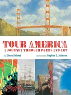 Tour America: A Journey Through Poems And Art