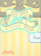 Bride & Groom First And Forever Recipe Box