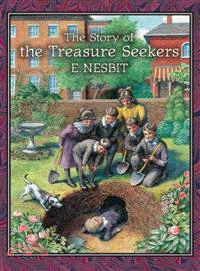Story of the Treasure Seekers—Being the Adventures of the Bastable Children in Search of a Fortune