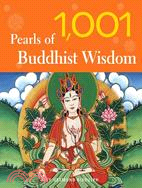 1001 Pearls of Buddhist Wisdom