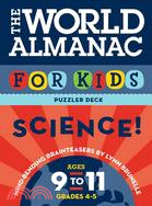 The World Almanac for Kids Science: Mind-Bending Brain Teasers, Ages 9 to 11, Grades 4-5