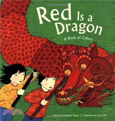 Red Is a Dragon ─ A Book of Colors