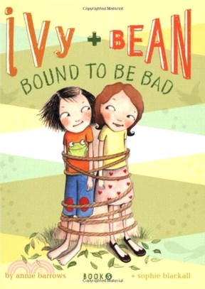 #5: Bound to Be Bad (Ivy + Bean)(平裝本)