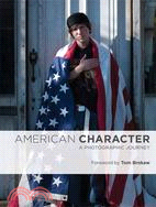 American Character: A Photographic Journey