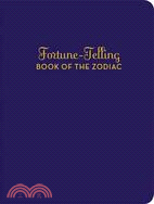 Fortune-Telling Book of the Zodiac