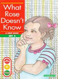 What Rose Doesn't Know