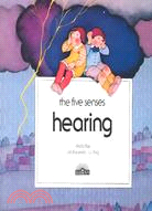 The five senses hearing /