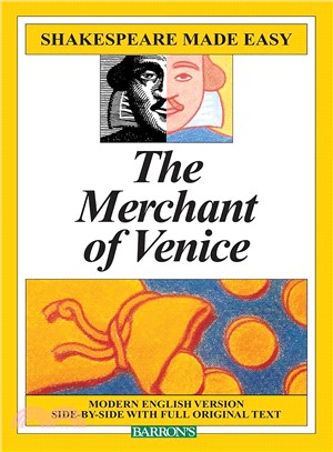 The Merchant of Venice ─ Modern English Version Side-By-Side With Full Original Text