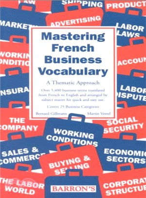 Mastering French Business Vocabulary ― A Thematic Approach