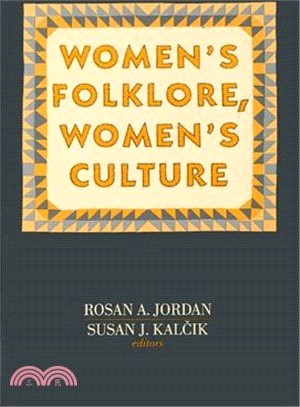 Women's Folklore, Women's Culture