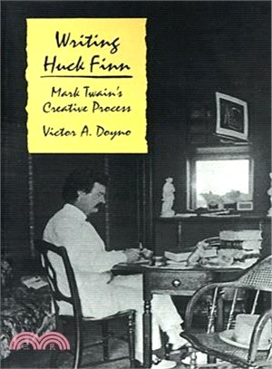Writing Huck Finn : Mark Twain