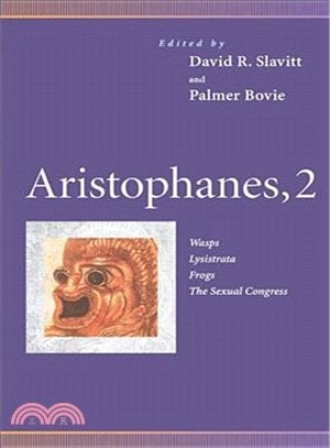 Aristophanes, 2 ─ Wasps, Lysistrata, Frogs, the Sexual Congress