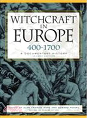 Witchcraft in Europe, 400-1700 ─ A Documentary History