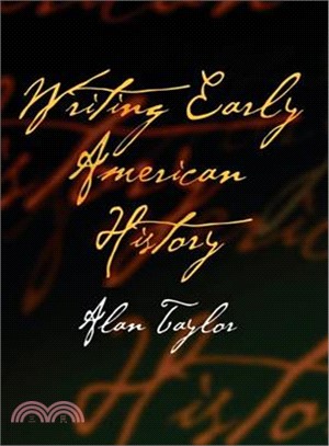 Writing Early American History