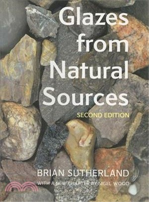 Glazes from Natural Sources ─ A Working Handbook For Potters