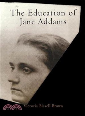 The Education of Jane Addams