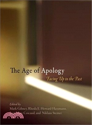 The Age of Apology ─ Facing Up to the Past