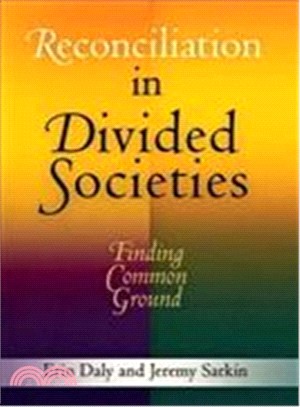 Reconciliation in Divided Societies ─ Finding Common Ground