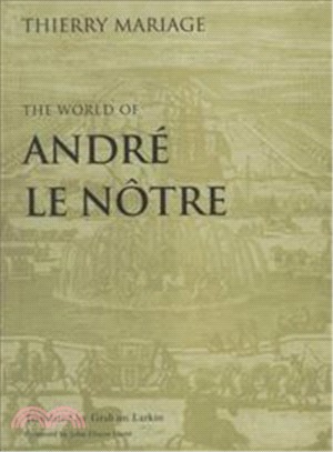 The World of Andre Le Notre