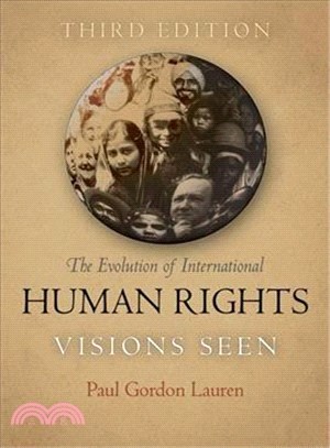 The Evolution of International Human Rights ─ Visions Seen