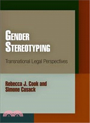 Gender Stereotyping ─ Transnational Legal Perspectives