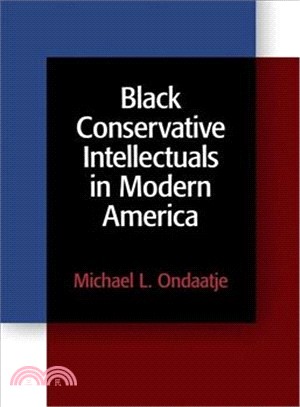 Black Conservative Intellectuals in Modern America