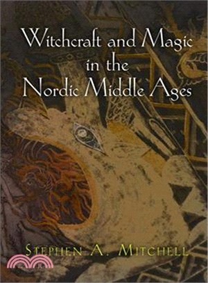 Witchcraft and Magic in the Nordic Middle Ages