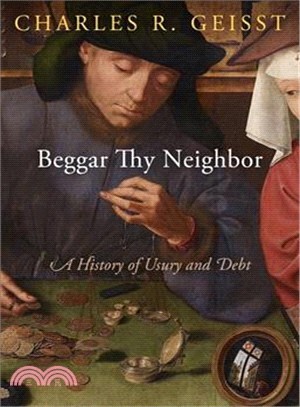 Beggar Thy Neighbor ― A History of Usury and Debt