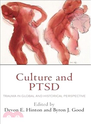 Culture and Ptsd ― Trauma in Global and Historical Perspective