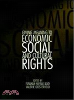 Giving Meaning to Economic, Social, and Cultural Rights