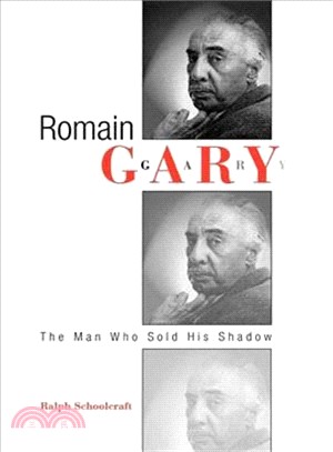 Romain Gary ― The Man Who Sold His Shadow