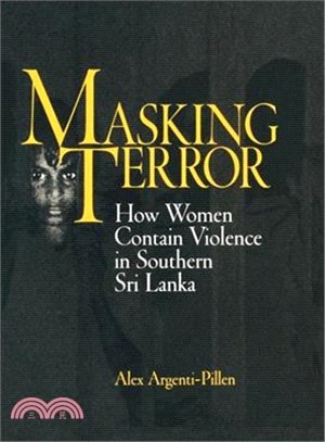 Masking Terror ― How Women Contain Violence in Southern Sri Lanka