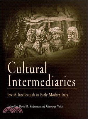 Cultural Intermediaries ─ Jewish Intellectuals in Early Modern Italy