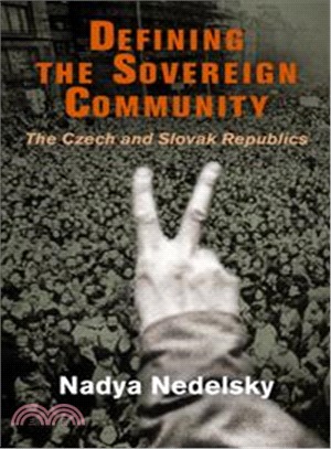 Defining the Sovereign Community ─ The Czech and Slovak Republics