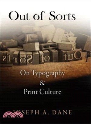Out of Sorts ─ On Typography and Print Culture