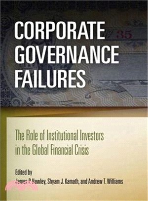 Corporate Governance Failures ─ The Role of Institutional Investors in the Global Financial Crisis