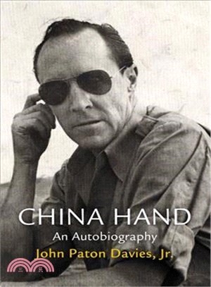 China Hand ─ An Autobiography