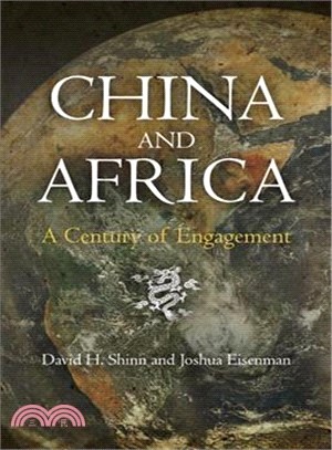 China and Africa ─ A Century of Engagement