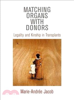 Matching Organs With Donors ─ Legality and Kinship in Transplants