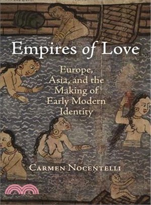 Empires of love :Europe, Asi...