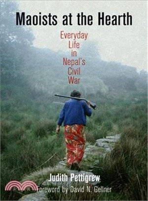 Maoists at the Hearth ─ Everyday Life in Nepal's Civil War