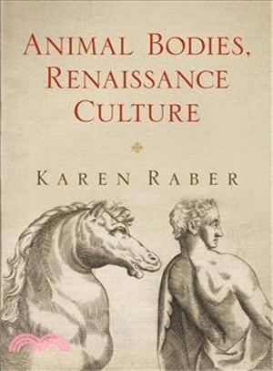 Animal Bodies, Renaissance Culture