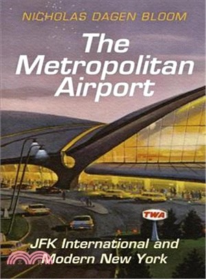 The Metropolitan Airport ─ JFK International and Modern New York