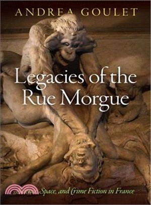 Legacies of the Rue Morgue ─ Science, Space, and Crime Fiction in France