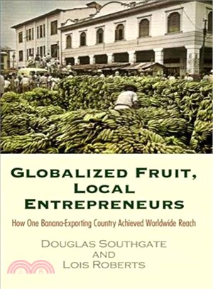 Globalized Fruit, Local Entrepreneurs ─ How One Banana-Exporting Country Achieved Worldwide Reach