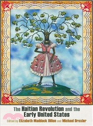 The Haitian Revolution and the Early United States ─ Histories, Textualities, Geographies