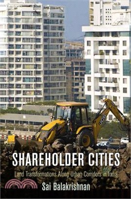 Shareholder Cities ― Land Transformations Along Urban Corridors in India