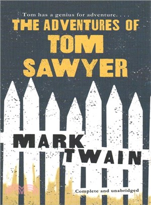 The adventures of Tom Sawyer...