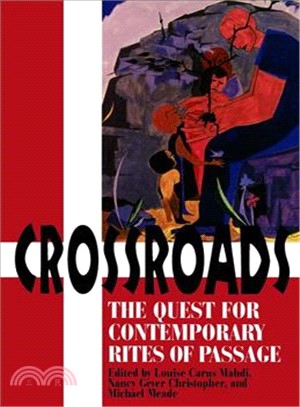 Crossroads ― The Quest for Contemporary Rites of Passage