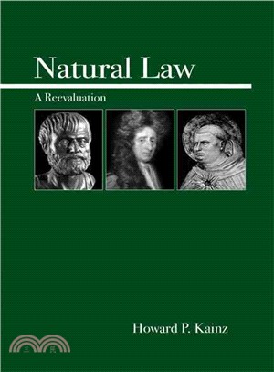Natural Law ― An Introduction and Re-examination